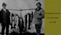 Steinbacher Fischer  mit Seeforellen  um 1930